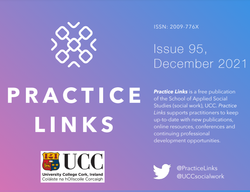 Practice Links is a free e-publication for practitioners working in Irish social services, voluntary, community and non-governmental sectors. ucc.ie/.../applieds..… #socialcareireland #practicelinks