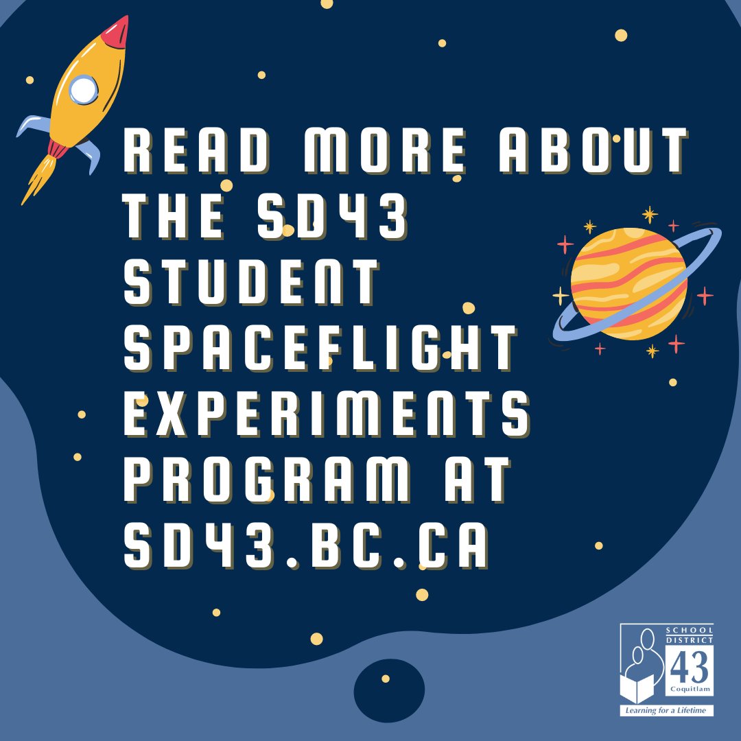 sd43bc's tweet photo. The countdown is on to determine which SD43 science experiment will go to space!🚀Congratulations to the following SD43 Student Spaceflight Experiments Program Finalists!👏 https://t.co/3hCvnbYA4X
