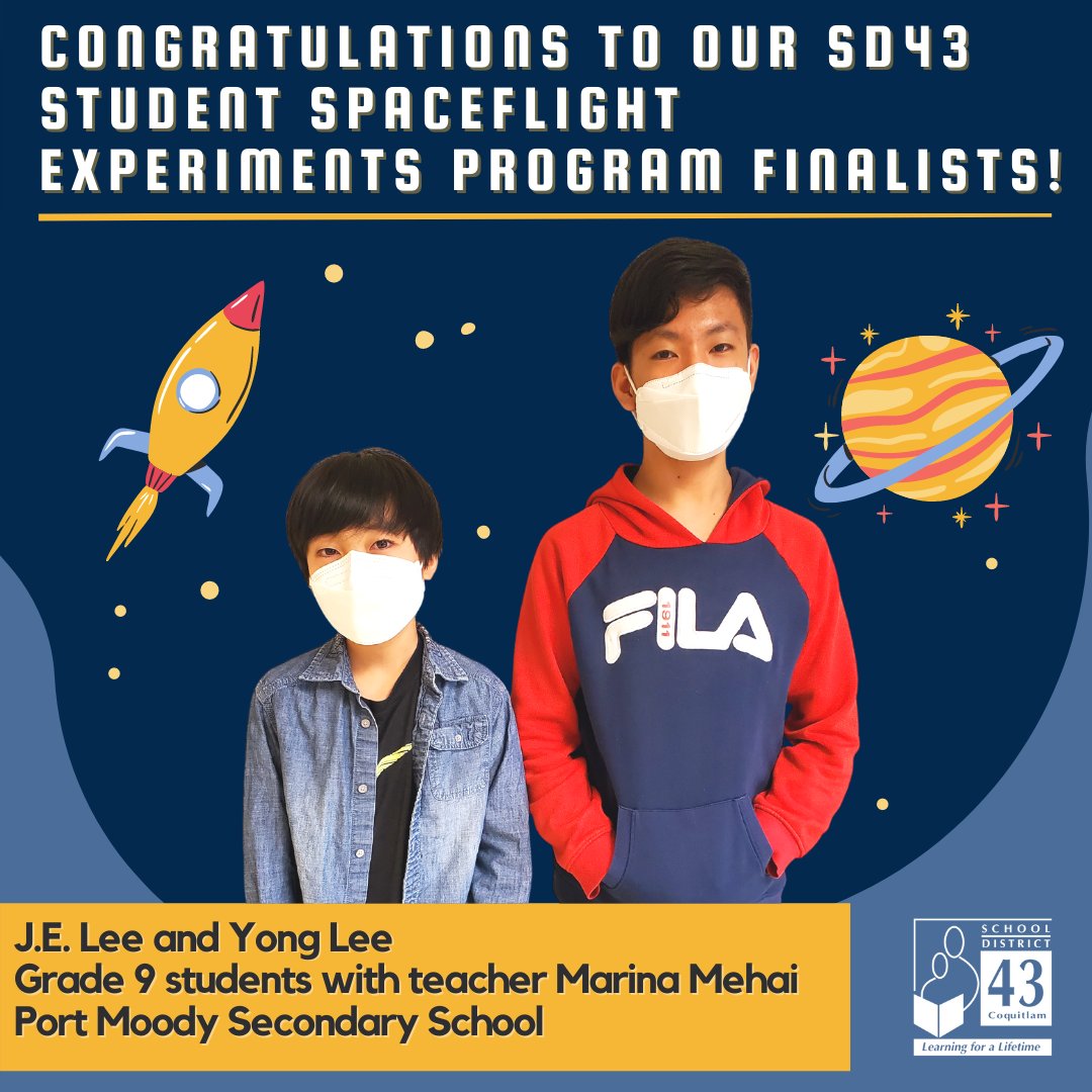 sd43bc's tweet photo. The countdown is on to determine which SD43 science experiment will go to space!🚀Congratulations to the following SD43 Student Spaceflight Experiments Program Finalists!👏 https://t.co/3hCvnbYA4X