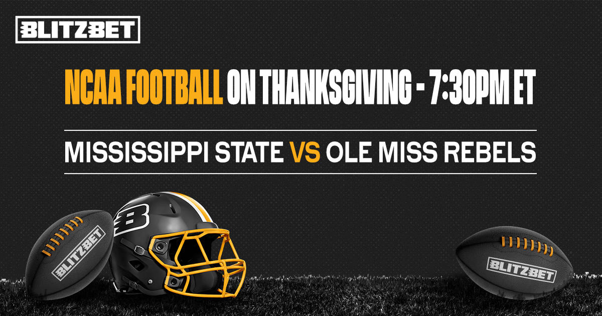 BlitzBet's tweet photo. 𝗖𝗢𝗟𝗟𝗘𝗚𝗘 𝗙𝗢𝗢𝗧𝗕𝗔𝗟𝗟 𝗢𝗡 𝗧𝗛𝗔𝗡𝗞𝗦𝗚𝗜𝗩𝗜𝗡𝗚 
The #EggBowl kicks-off at 🕢 7:30pm ET 🏈

Mississippi State 🆚 Ole Miss

All markets ⤵️
https://t.co/fbWXFOC56v

#NCAA #NCAAF #CollegeFootball #Thanksgiving #HailState #MississippiState #HottyToddy #OleMiss https://t.co/UlX3cW6U8q