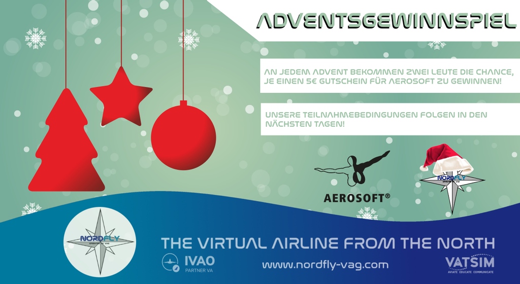 Nordflyvag's tweet image. Moin!
Wir werden dieses Jahr zum ersten Mal ein Adventsgewinnspiel durchführen.

Alle weiteren Infos findet ihr bei uns auf Social Media oder auf unserer Website!

#IVAO #virtualairline #IVAOGermany #vatsim #p3d #xplane #msfs2020 #fsx #NordFly