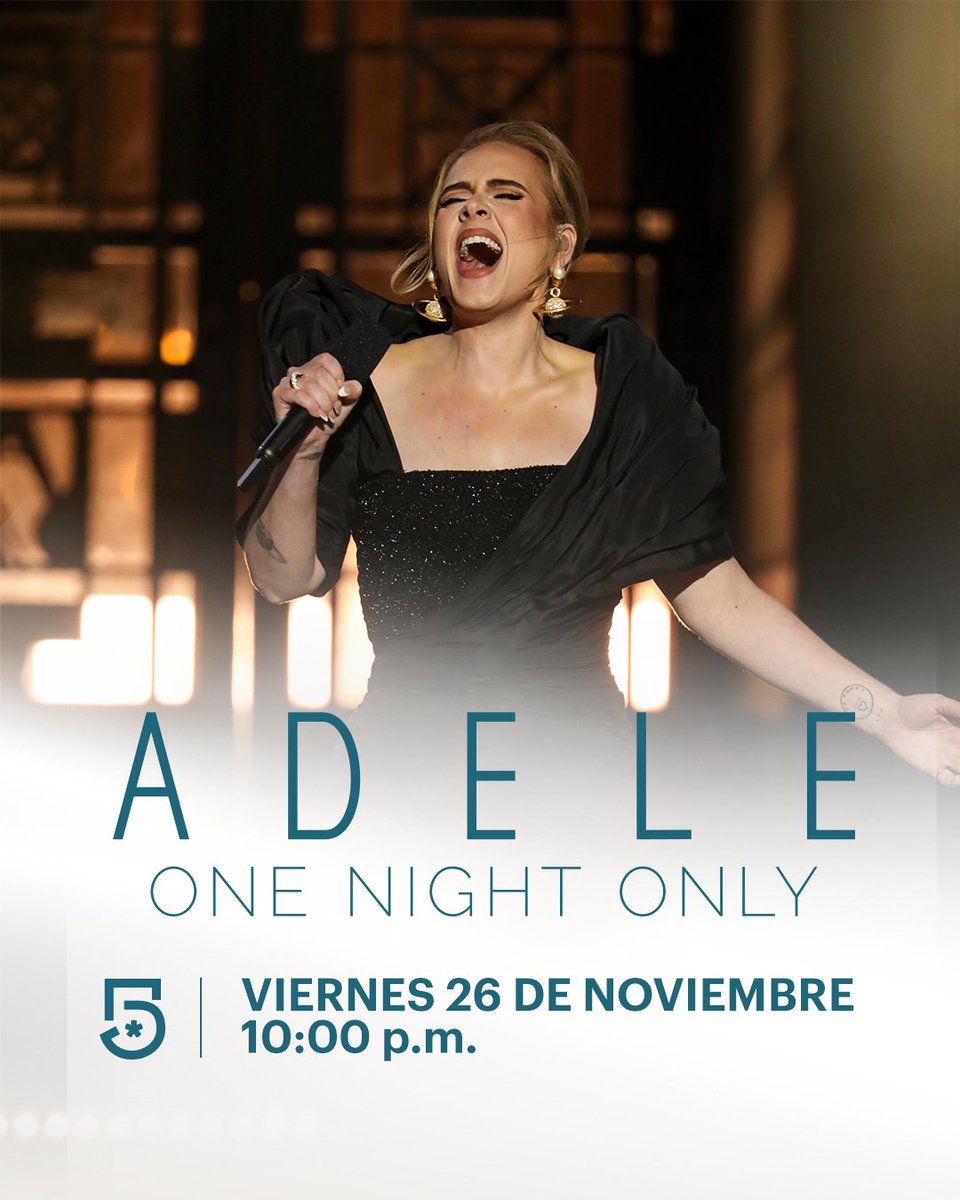 MiCanal5's tweet photo. No te pierdas la transmisión de este concierto y disfruta de la música de @Adele  por #Canal5 🎤🎶 ¡Pasa la voz! https://t.co/JzmbecrRJH