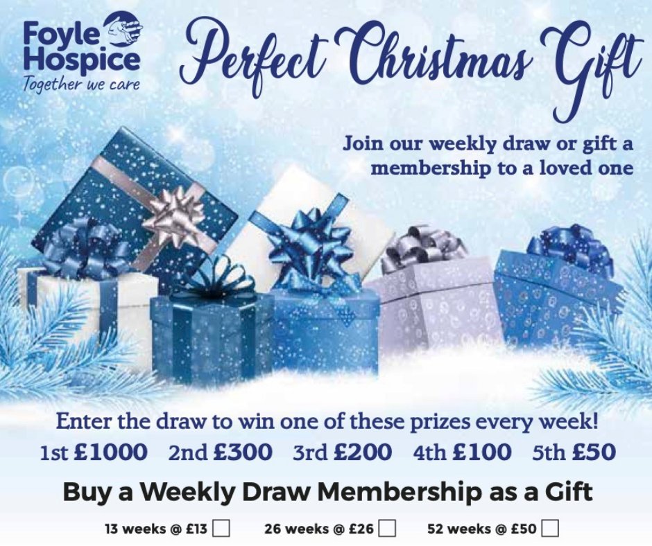 Foyle Hospice Weekly Draw Membership could be the perfect win-win gift for  your loved ones this Christmas