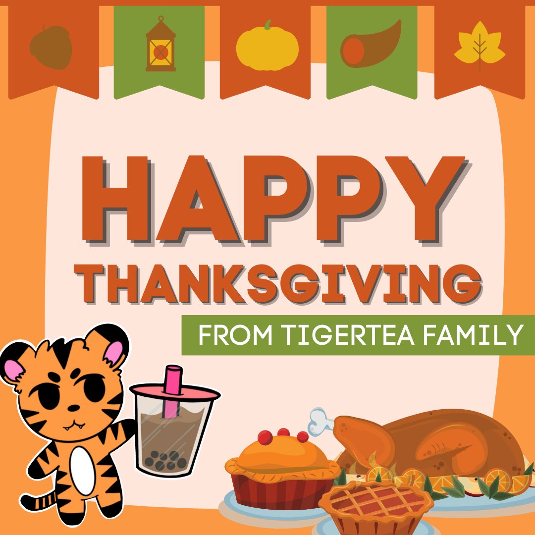 TigerTeaTeam's tweet photo. 🍁 HAPPY THANKSGIVING 🍁
We are grateful for all the friendship form on Tigertea, and for all the love and support from everyone.
We wish everyone a delightful thanksgiving from tigertea family to yours 💖✨
--
What are you grateful for?
#happythanksgivng #tigertea https://t.co/dGVLuv7O33