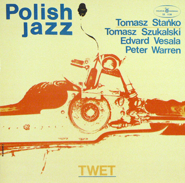 tejedac's tweet photo. Polish Jazz, vol. 39
#TomaszStańko, #TomaszSzukalski, #EdvardVesala & #PeterWarren
Twet, 1974
· https://t.co/JJ4C0pbXLj
Tomasz Stańko (tp), Tomasz Szukalski (ts, ss, cl), Edvard Vesala (d) & Peter Warren (b).
* Lp info: https://t.co/0fwnXV4gSP https://t.co/W0jM2nAHlt