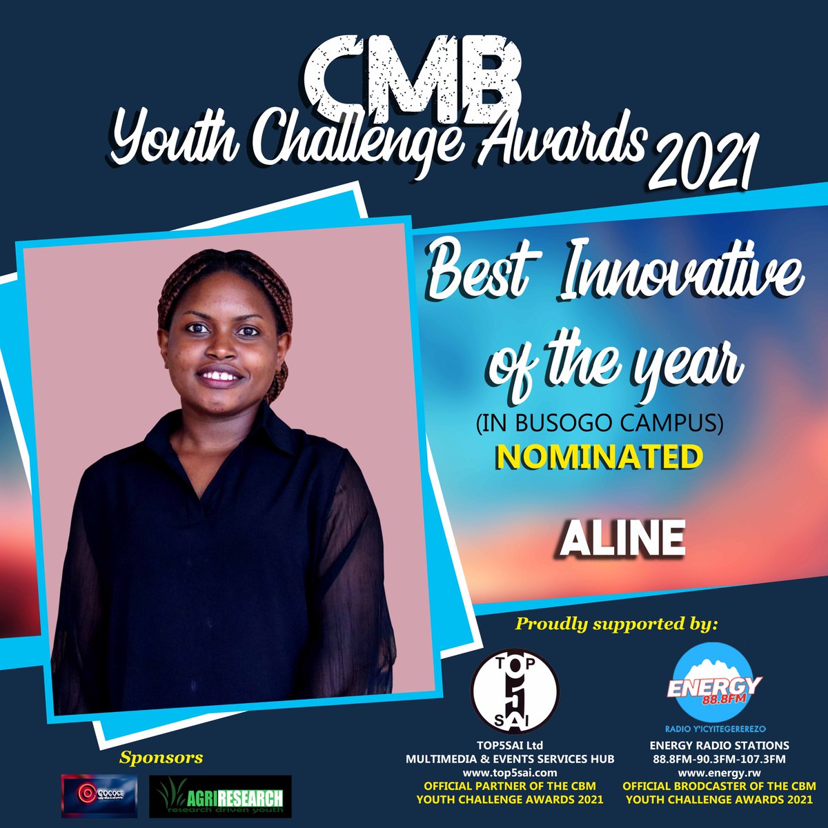 ENERGY888FM's tweet photo. 4th category in #cmbYCA2021Flag of Rwanda is Best Innovative of the year in UR Busogo Campus.

Call her  "ALINE"

Supported By:
@top5sai @ENERGY888FM

@ursu_busogo @OfficialUrsu @UR_CAVM
@AGR_RESEARCH
#TheRayanGroup #CoCoCeLTD #TheMannaRestaurant
#InezaBoutique https://t.co/jpKMW0VvBX