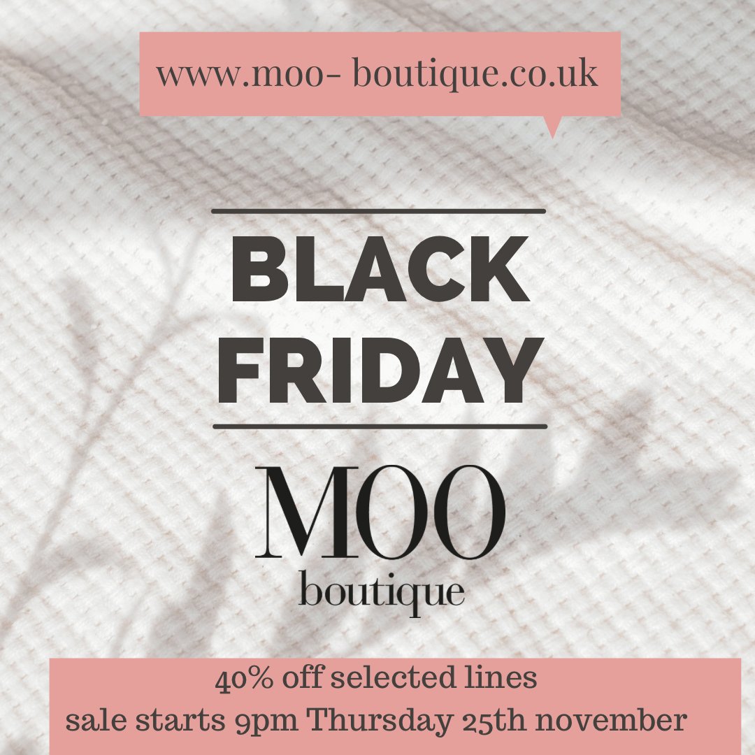BLACK FRIDAY STARTS NOW... 40% OFF SELECTED LINES - mailchi.mp/moo-boutique.c…