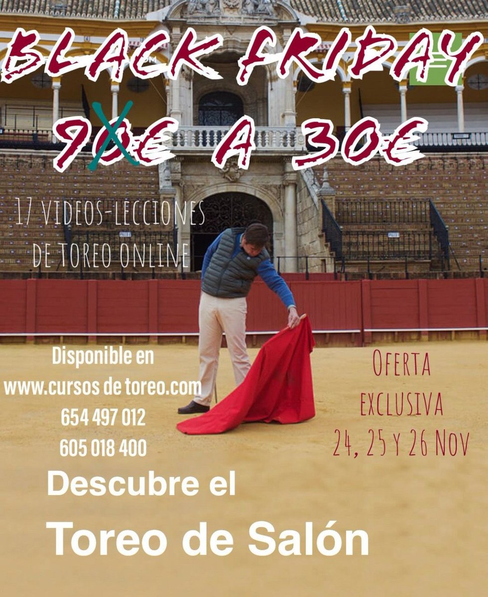 Bull_Team_'s tweet photo. Black Friday Cursos de Toreo Online 

Tenéis el Curso completo por Sólo 30 Euros (17 video-lecciones)

Oferta Exclusiva sólo hasta el Viernes a las 24 hs.

https://t.co/QvTVMWob8n https://t.co/rKjCPociSM