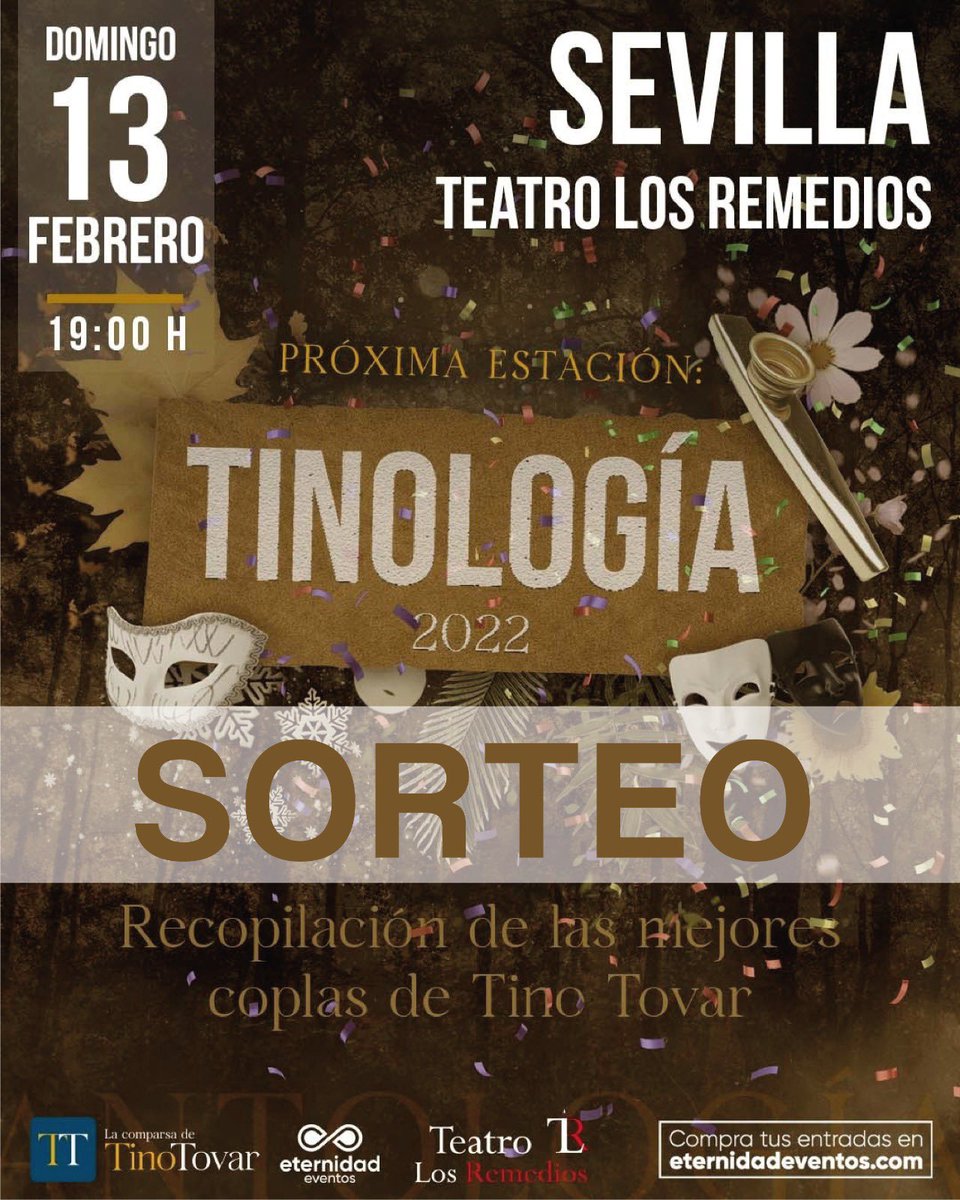 ➡️ 𝙎𝙊𝙍𝙏𝙀𝙊 ⬅️

Sorteo de dos entradas para #Tinología 👏🏻🤩
. 
. 
👉 Seguir a <a href="/comparsatino/">La Comparsa de Tino Tovar</a> y <a href="/Eternidadevents/">Eternidad Eventos</a> 

👉 RT y Like

▶️ Válido hasta el próximo 
05/12/21 a las 23:59h ◀️

#LaComparsadeTinoTovar #EternidadEventos #Sorteo.
