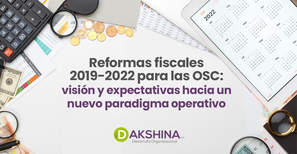 DakshinaAC's tweet photo. Nos vemos el jueves 9 de diciembre a las 11:00 am en nuestro live de Facebook para hablar sobre las reformas fiscales 2019-2022 para las #OSC, la visión y expectativas del Gobierna Federal.
¿Qué dudas tienes al respecto? Compártelas para resolverlas 📝
https://t.co/2K4OuuwNMo https://t.co/HXLIxpElMI