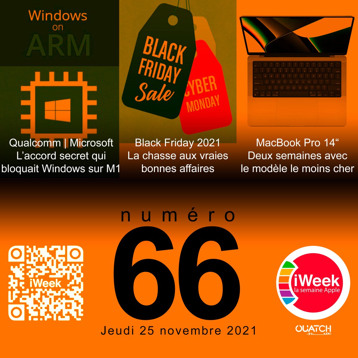 iweeknews's tweet photo. #iweekLSA (la semaine #Apple) le #podcast 66

✅ #BlackFriday &amp; #CyberMonday : la chasse aux bons plans.
✅ #WindowsARM : l'accord secret.
✅ #test : le #MacBookPro14 avec @Nightech_YT.

🎧 #ApplePodcasts https://t.co/I4HwJQBsKk
🎧 #Spotify https://t.co/oEjQ4Dzfwo https://t.co/OFG31rtJu3