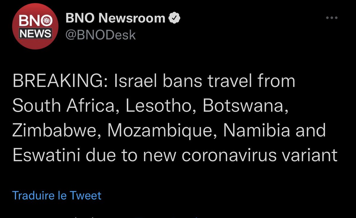 jaimylepaquet's tweet image. Réaction ce soir UK 🏴󠁧󠁢󠁥󠁮󠁧󠁿 et Israël 🇮🇱 face au nouveau variant B.1.1.529:
  Travel Ban
 #fastanswer