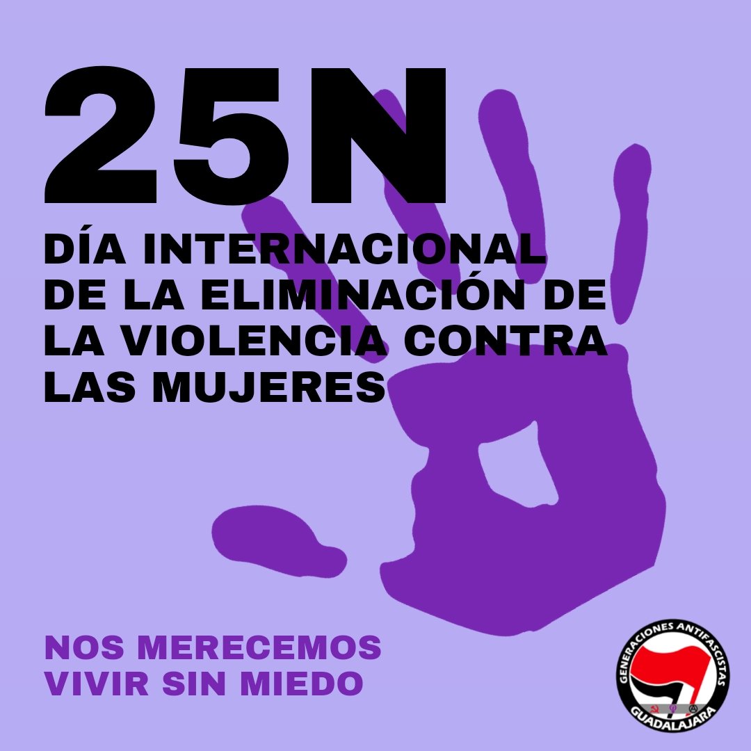 GenAntifa's tweet photo. Hoy, #25N, Día Internacional de la Eliminación de la Violencia contra las Mujeres, es necesario recordar que la violencia machista está presente en el día a día de las mujeres y nos concierne a todos luchar para ponerle freno. #DiaContralaViolenciadeGenero https://t.co/JhmBWcSF2H
