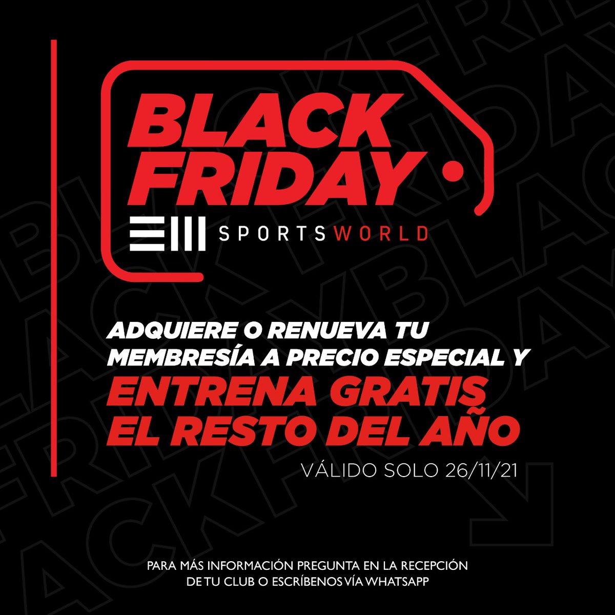 ¡Aprovecha el #BlackFriday en Sports World! No dejes pasar esta oportunidad de entrenar GRATIS el resto del año al adquirir tu membresía a precio especial. 🔥
