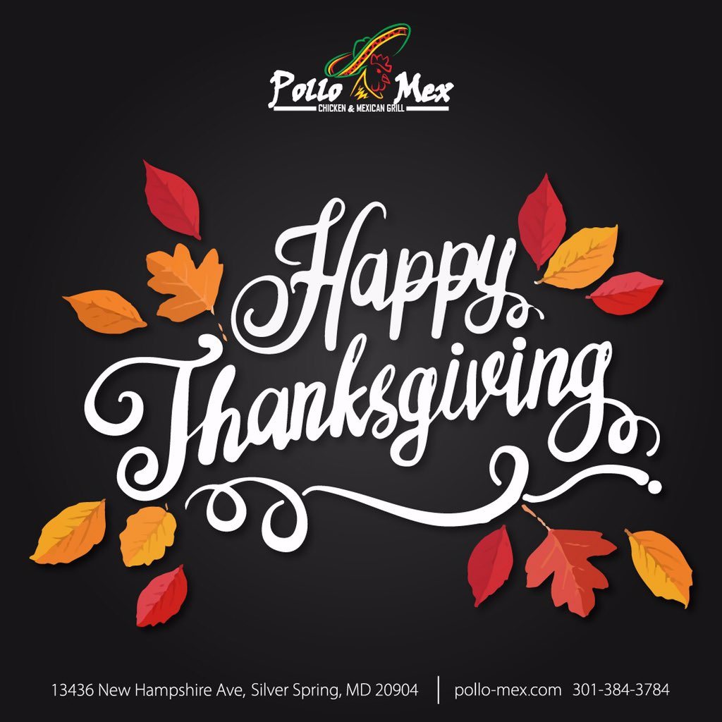 Give thanks not just on #ThanksgivingDay, but every day of your life🙏🏻🥰Appreciate and never take 4 granted all that U have🙌🏻✨Today we’re closed to share with our families, see you tomorrow with our delicious Mexican food and margaritas always in your favorite place, Pollo-Mex🥳