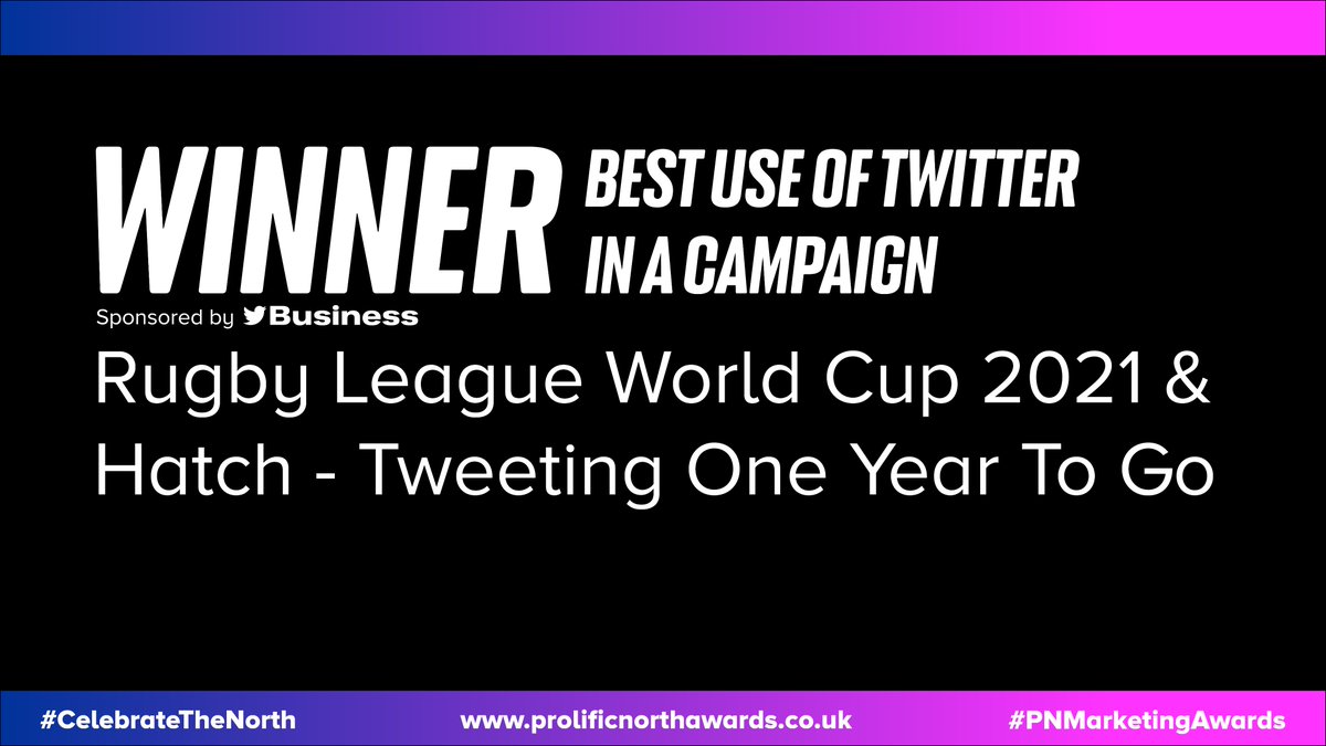 The winner of Best Use of Twitter in a Campaign is @RLWC2021 and <a href="/Hatch__Group/">Hatch</a> - Tweeting One Year To Go.

Well done! 🎉 #PNMarketingAwards