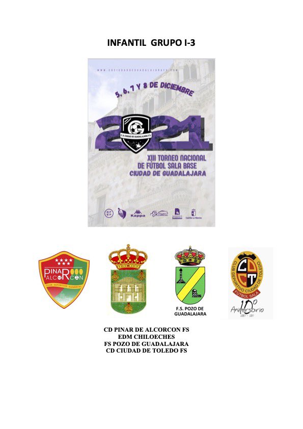 XIII Torneo Nacional de fútbol sala de base <a href="/Ciudaddeguadafs/">CD Ciudad de Guadalajara FS</a> 2021. Categoría infantil  <a href="/ADAlcorconFS/">AD Alcorcón FS 2025 / 2026</a> <a href="/Moprisala/">MOPRISALA TOLEDO</a> <a href="/Ciudaddeguadafs/">CD Ciudad de Guadalajara FS</a> #EFSBurujon <a href="/AcademiaInterFS/">La Academia Movistar Inter F.S.</a> <a href="/oefutbolsala/">OroquietaEspinillo</a> #ElCasarEscalona <a href="/PinarAlcorcon/">PINAR ALCORCÓN</a> #EDMChiloeches <a href="/fspozodeguad/">FS Pozo de Guadalajara</a> @Ciudaddetoledof