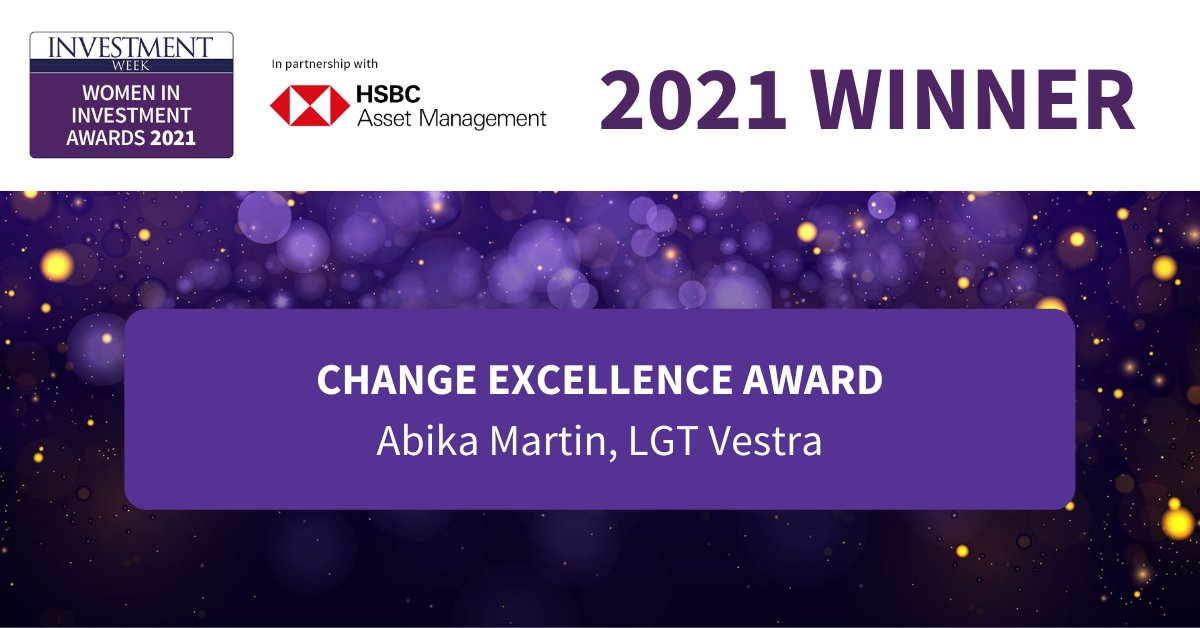 InvestmentWeek's tweet photo. Women in Investment Awards 2021 in  partnership with HSBC Asset Management: The winner of Change Excellence Award is Abika Martin, LGT Vestra – congratulations Abika! @LGTvestra #womenininvestment #wiia21 #investmentweekevents https://t.co/fKls37lQNF