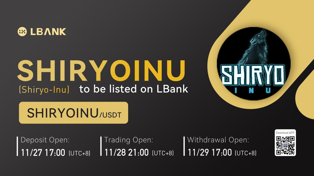 🔥New #listing 💫$SHIRYOINU will be listed on LBank at 21:00 on Nov.28 (UTC+8)! @ShiryoInu Shiryo-Inu project is a Play-To-Earn #NFT Trading Card game currently in development. ❤️ DETAILS: bit.ly/3FNsKUT #crypto #GameFi