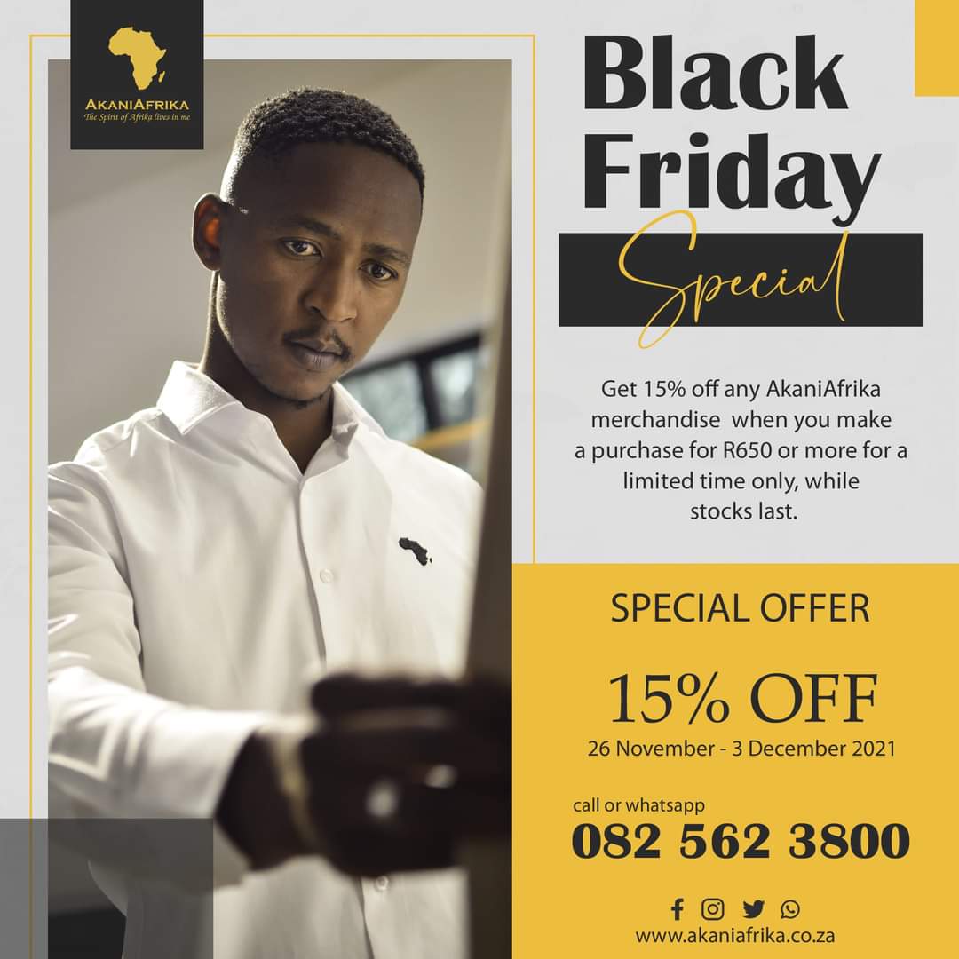 Black Friday Special...

Call or Whatsapp us on 0825623800 to place your orders...

#AkaniAfrika 🖤
#TheSpiritofAfrikaLivesinMe ✊🏿