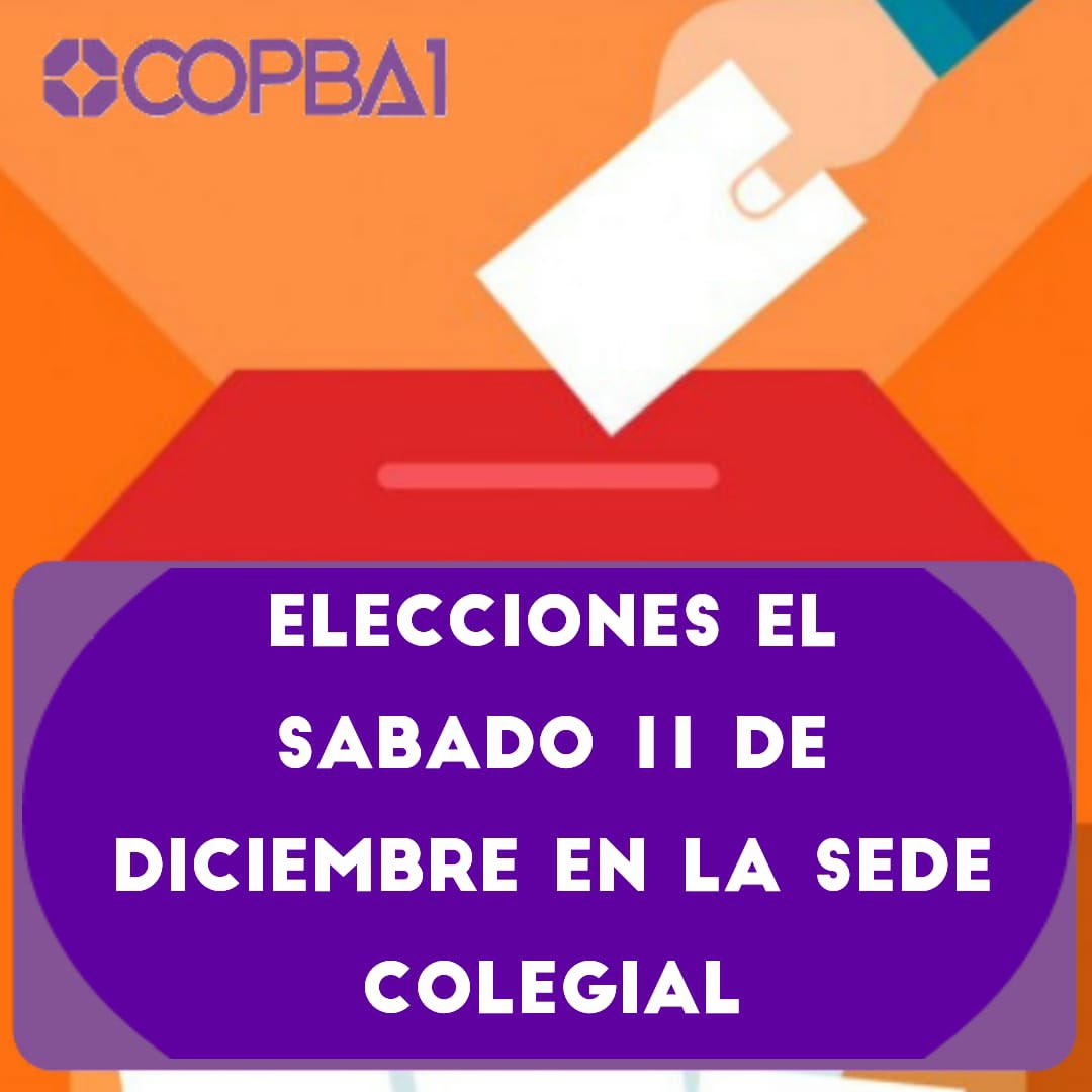 📢Elecciones en el COPBA l: Sábado 11 de diciembre.
🚦Este jueves, se realizó una reunión del Consejo Directivo del COPBA l para fijar la fecha de realización de las elecciones.
📢Las mismas se realizarán en la sede ubicada en calle 3 N°471 en el horario de 9 a 17 horas.