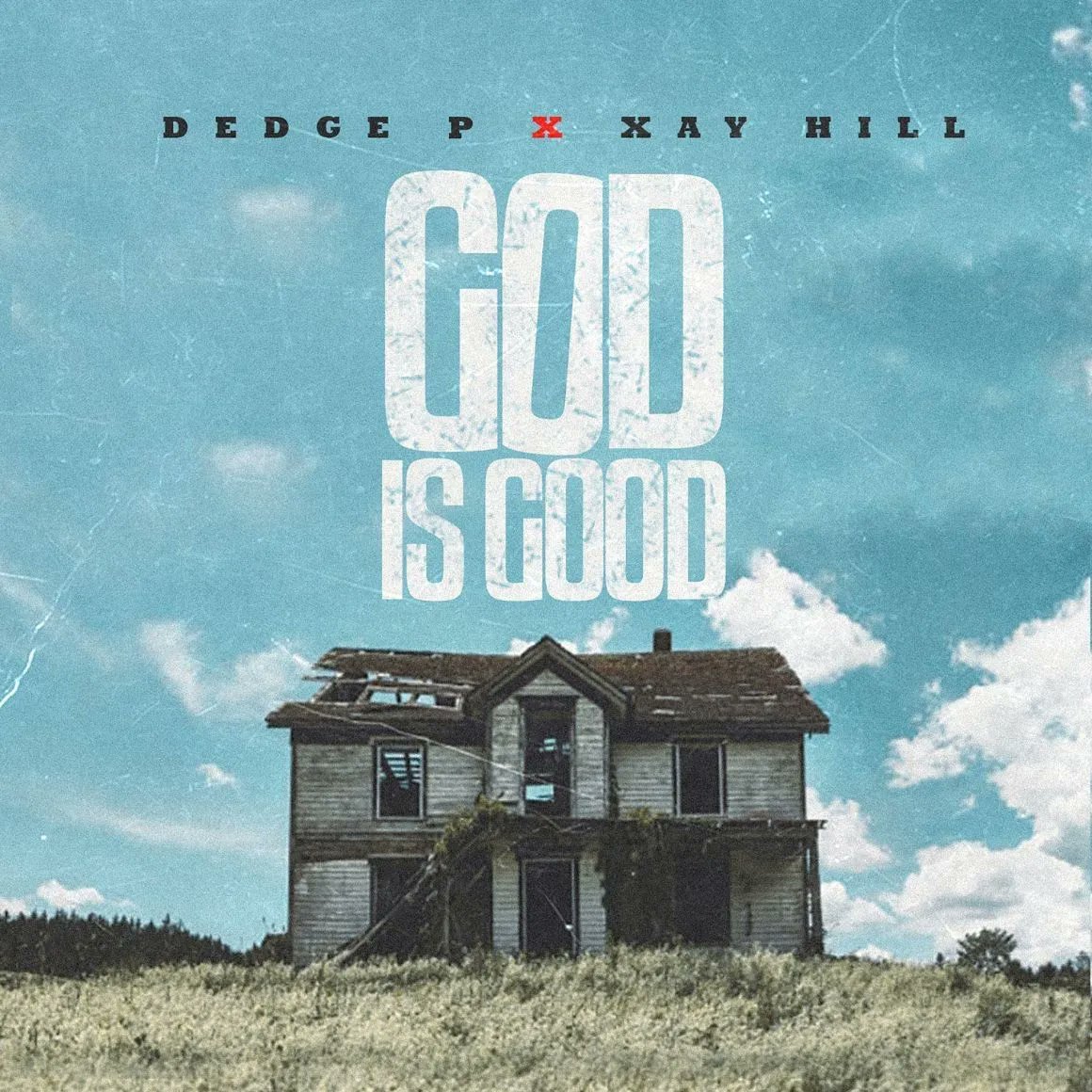 Bookkeeper247's tweet photo. Dedge P x Xay Hill Drops "God Is Good":

Kingdom Choice Award winner, Xay Hill and Dedge P, release a collab EP called “God Is Good” with the 2nd single.

| https://t.co/rkcsBxRiK9 https://t.co/iVNBdmMBP3