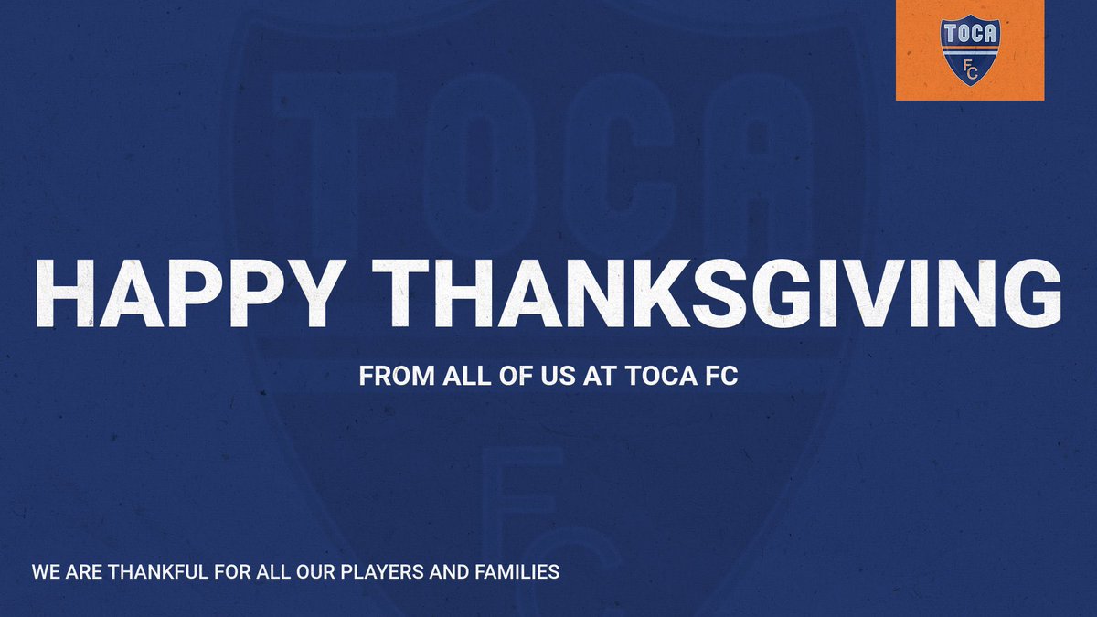 tocafutbol's tweet photo. Happy Thanksgiving Toca FC family!!! We are thankful for all of you!
•••
#tocafc #faithfamilyfutbol #CreateTheCommunity https://t.co/C48hhaS3Vz