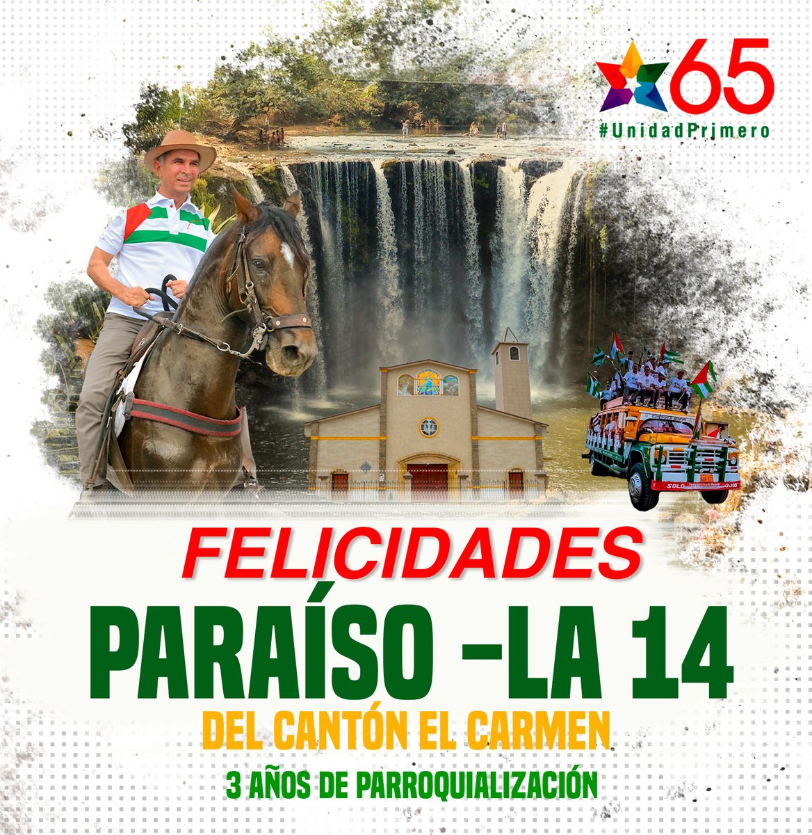 Hoy Paraíso-La14 del cantón El Carmen, recuerda su tercer año de parroquialización y esa gesta histórica de Mariano Zambrano, quién lideró la unidad de todos los manabitas para ratificar este territorio, a la provincia de Manabí. #UnidadPrimero  👏 #MarianoEsManabí