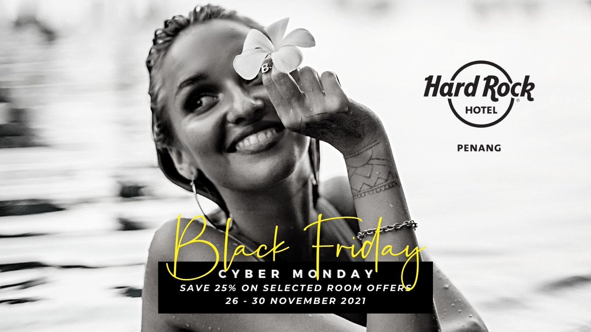 Plan your trip to @hardrockhotelpg at unbeatable prices from as low as RM255+ per room per night.

𝐁𝐨𝐨𝐤 𝐩𝐞𝐫𝐢𝐨𝐝: 𝐓𝐎𝐃𝐀𝐘 – 𝟑𝟎 𝐍𝐨𝐯𝐞𝐦𝐛𝐞𝐫 𝟐𝟎𝟐𝟏 
𝐒𝐭𝐚𝐲 𝐩𝐞𝐫𝐢𝐨𝐝: 𝟒 𝐉𝐚𝐧𝐮𝐚𝐫𝐲 – 𝟐𝟒 𝐍𝐨𝐯𝐞𝐦𝐛𝐞𝐫 𝟐𝟎𝟐𝟐 

Book Now: bit.ly/BlackFridayCyb…