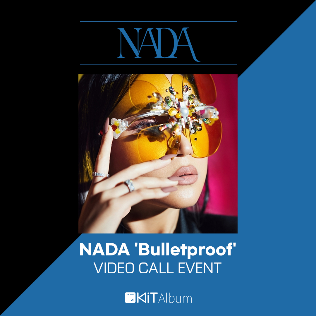 KiT_Album_store's tweet photo. 나다 NADA Bullet proof Single Album 키트앨범 예약판매 & VIDEO CALL EVENT!
구매자 특전까지! 지금 키트앨범몰에서 만나보세요!
21.11.26~21.12.03. 23:59 {KST}
🇰🇷https://t.co/YiD0bTGpCG
🇺🇸https://t.co/267rVrC1u0
#NADA #나다 #KiT_Album #Bullet_proof #Single_Album #Nada_is_nothing https://t.co/OTAlzy5f3o