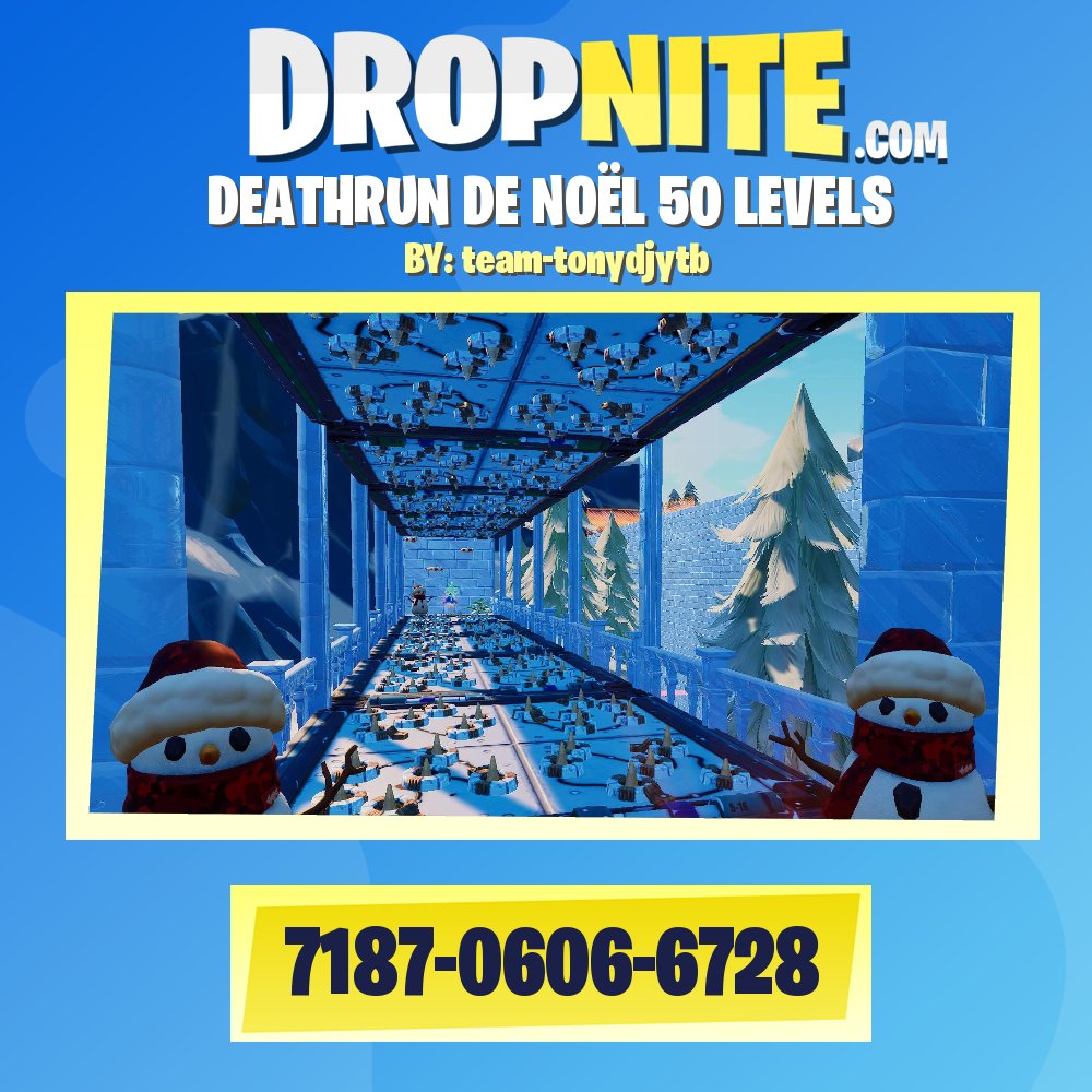 nouvel map sur dropnite deathrun de Noël 50 levels code créateur TEAM-TONYDJYTB #FortniteBlockParty