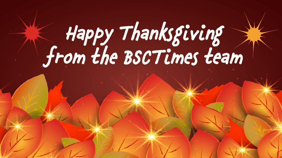 bsctimes's tweet image. We hope you had a wonderful day/night whether you celebrated Thanksgiving or not. We are thankful for you #BSC community. Let’s continue growing @BinanceChain and the value of #crypto and #BNB! 🦃❤️
