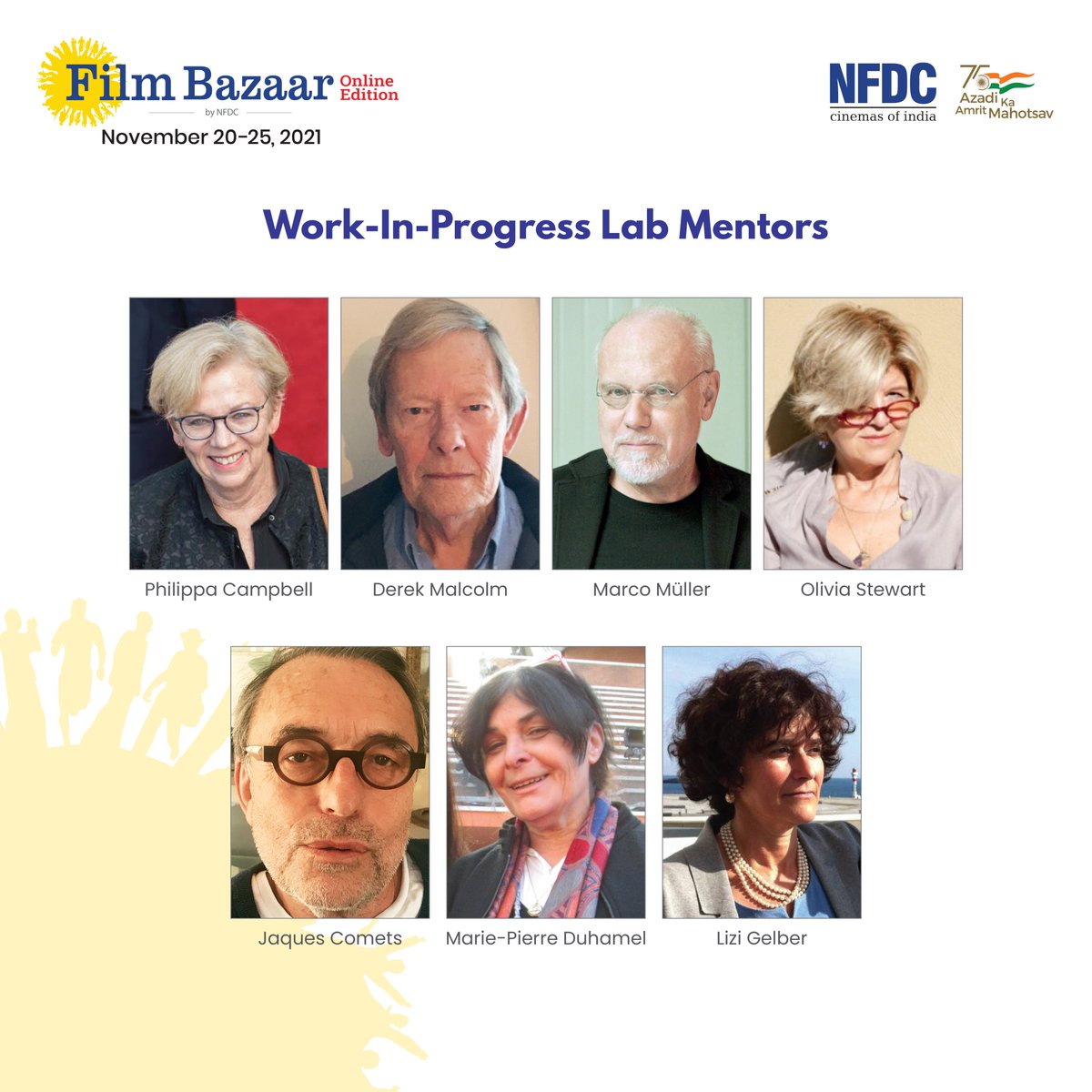 filmbazaarindia's tweet photo. We're eternally grateful to our Work-in-Progress Lab Mentors, for all the guidance &amp; for taking the time.
Thank you from team NFDC #FilmBazaarOnline.

#PhilippaCampbell
#DerekMalcolm
#MarcoMueller
#OliviaStewart
#JaquesComets
#MariePierreDuhamel
#LiziGelber

#WIPLab #WIPLab2021 https://t.co/YdCCibLdcc