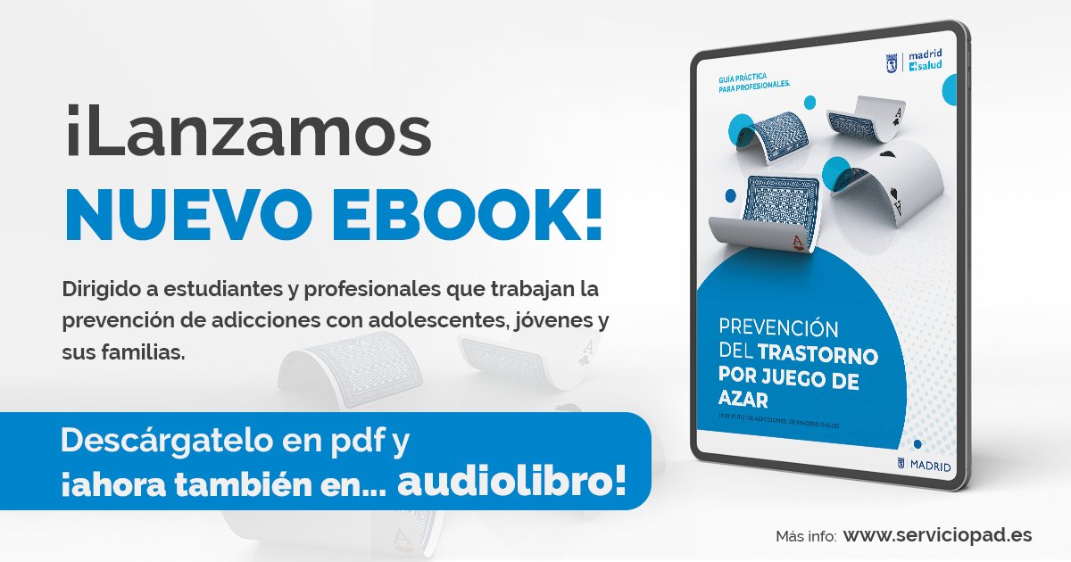 ServicioPAD's tweet photo. 🔊¡NUEVO!

El Instituto de Adicciones de @madridsalud y los expertos @JuanF_Navas y @JCesarPL  lanzan un eBook sobre el #TrastornoPorJuegoDeAzar para profesionales que trabajan con adolescentes y jóvenes.

Podéis descargarlo, en PDF o en podcast, en 🔗 https://t.co/v9hvkv8T59 https://t.co/fjHUA762hU