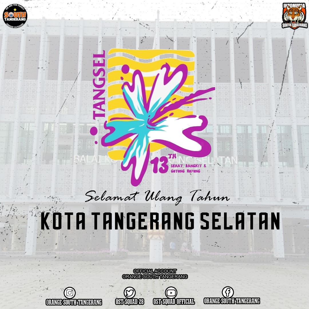 JakmaniaOst's tweet photo. Dirgahayu 13 Tahun Kota Tangerang Selatan.
Tetap menjadi kota yg Cerdas, Modern, dan Religius π₯
#BanggaJakmania
#PersijaJakarta
#OSTSquad
#JakAngelOST
#OSTSchool
#InmedOST
#MacanPerbatasan
#TigerBorder
#JOB23
#Sajete https://t.co/jlfCQHU6P7