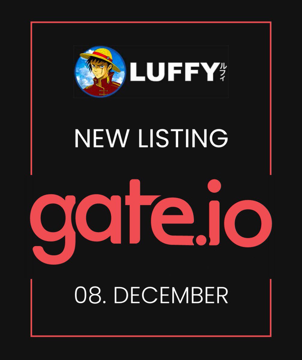luffyinutoken's tweet photo. CONTRACT SIGNED! IT IS OFFICIAL!

$LUFFY WILL BE LISTED ON ONE OF THE TOP 10 EXCHANGES: @gate_io.

This is a huge milestone for #LUFFY. Make sure to vote 6-7. December on Gates Website to earn big $LUFFY rewards!

We have more news in the next week, stay tuned 🚀🚀 https://t.co/WXUILFlXIp