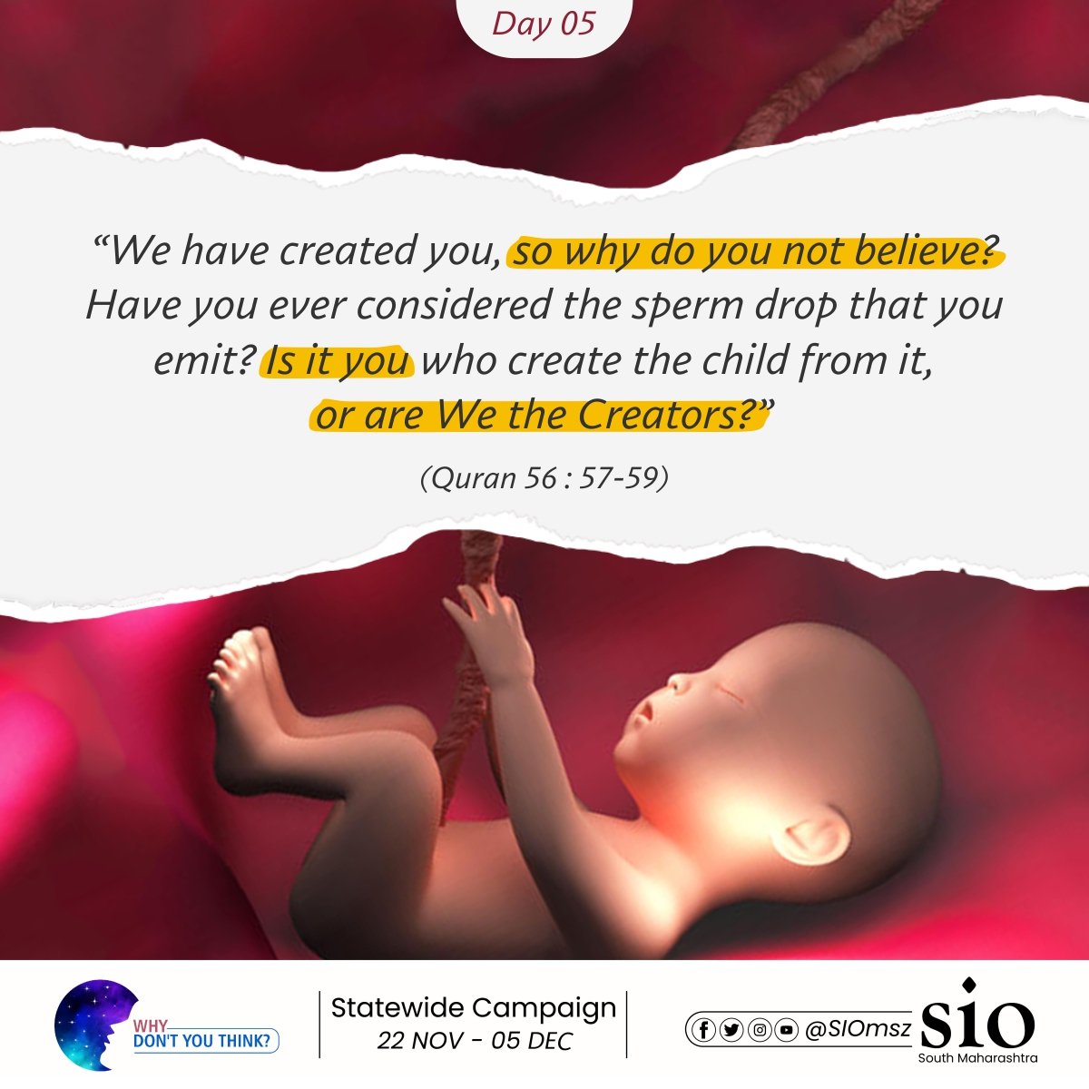 siomsz's tweet photo. Why Don't you think ⁉️
Statewide Students Campaign Day 5
"We have created you, so why do you not believe?Have you ever considered the sperm drop that you emit?
Is it you who create the child from it, or are We the Creators?"
(Al Waqia 57-59)
#WhyDontYouThink
#fridaymorning https://t.co/gejiyNjZTb