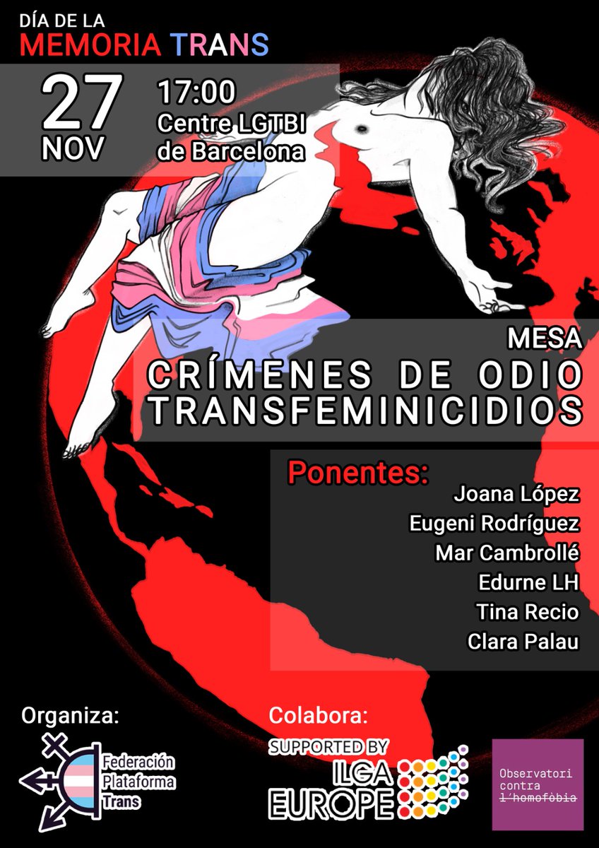PlataformaTrans's tweet photo. 📢MAÑANA 
🔴Mesa"Crímenes de Odio y Transfeminicidios" 
🗓 27 Nov
⌚17 h 
📍Carrer Comte Borrell, 22 @BarcelonaLGTBI
▪️ Organiza: @PlataformaTrans  
▪️ Apoya: @ILGAEurope 
▪️ Colabora: @OCL_H 
🔰En streaming 👇 https://t.co/gRwF8qWxag https://t.co/grmJcseGL6 https://t.co/w0zVbBDbOv
