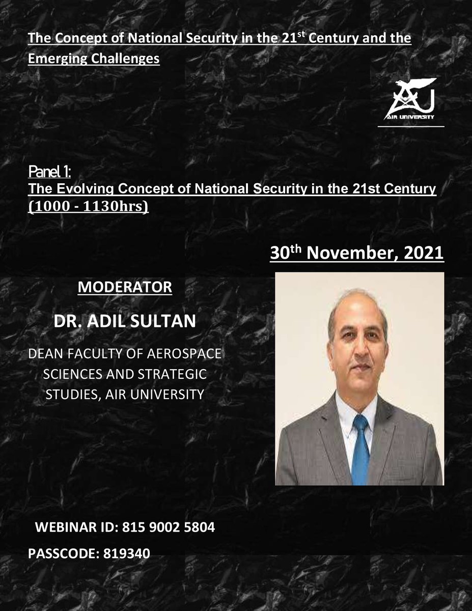 ayesha_ajm's tweet image. Meet our Participants of First Panel for #IntCon #DASSS #FASSS #AU📢🔜

"The Evolving Concept of National Security in the 21st Century"
(1000 - 1130hrs)

@aizaz1101 
Dr.Salma Malik
@RifaatHussain7 
@adilsultan 

📌NOV 3o