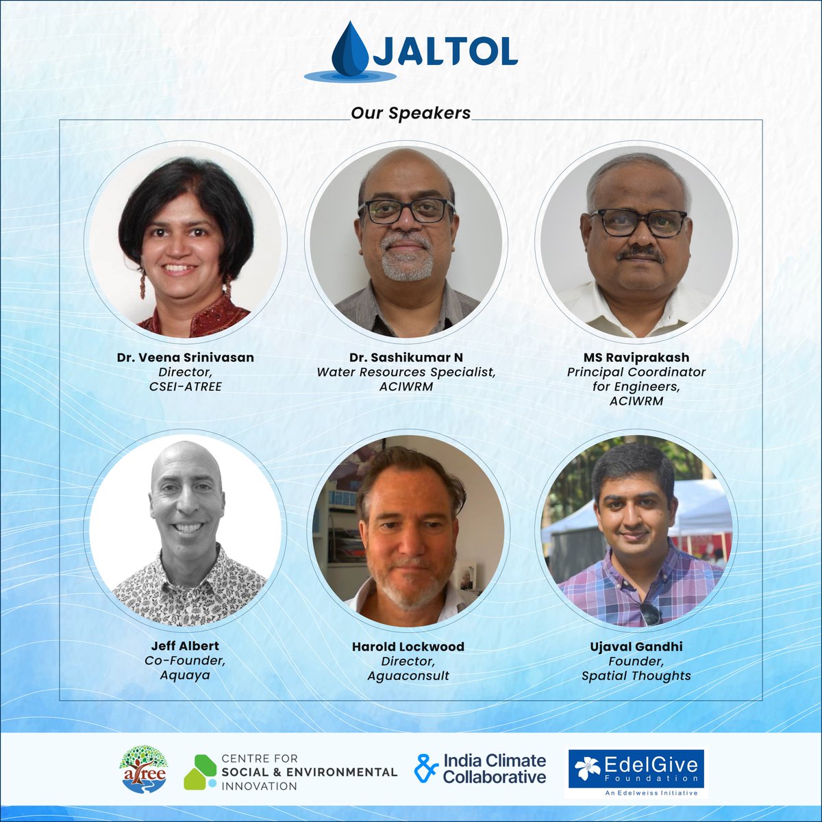 Here's the fantastic lineup of speakers who will be at the #JaltolLaunch: @jeffreyalbert (@Aquaya), @haroldlockwood (@Aguaconsult), Ujaval Gandhi (@spatialthoughts), Dr. Sashikumar N & MS Raviprakash (@ACIWRM_GoK) & @veenas_water. See you at the launch! bit.ly/JaltolRSVP