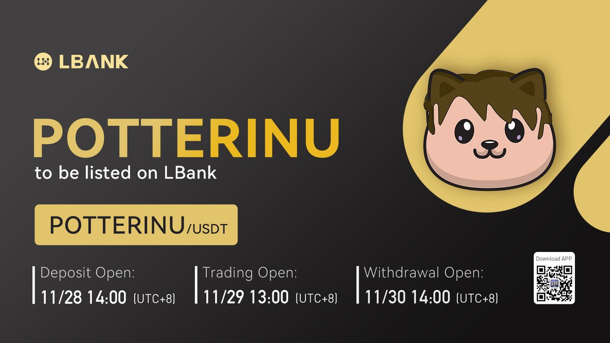 LBank_Exchange's tweet photo. 🔥 New #listing
💫$POTTERINU will be listed on LBank at 13:00 on Nov.29 (UTC+8)! @PotterInuErc
Potter Inu is an #Ethereum token giving you all the great vibes of a positive environment and a growing community!
❤️DETAILS:https://t.co/2AcER3SvFH
#crypto https://t.co/UiDY0Oty2Z