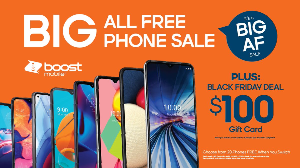 It’s a big AF phone sale! 👀 Choose from over 20 FREE phones when you switch to Boost Mobile. PLUS, get a free $100 gift card for Black Friday when you shop in-store between 11/26-11/28. 

Restr. apply. Limit 1 device/line. See store for details: boost.co/StoreLocator