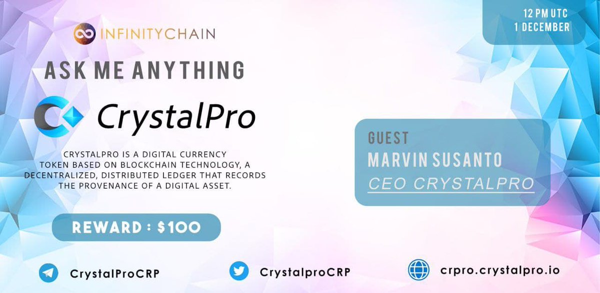 Infinity_Chains's tweet photo. We're having an #AMA with CrystalPro on 1 December 2021 | 12 PM UTC

Reward :  $100 

Rules: 
1. Join https://t.co/ijTWWDRgt1
2. Follow Twitter 
@Infinity_Chains &amp; @CrystalproCRP
Like, RT, Comment max 3 Question &amp; Tag 3 Friends

Detail https://t.co/EQ2ZbepiOE https://t.co/BNPcgKlPbO