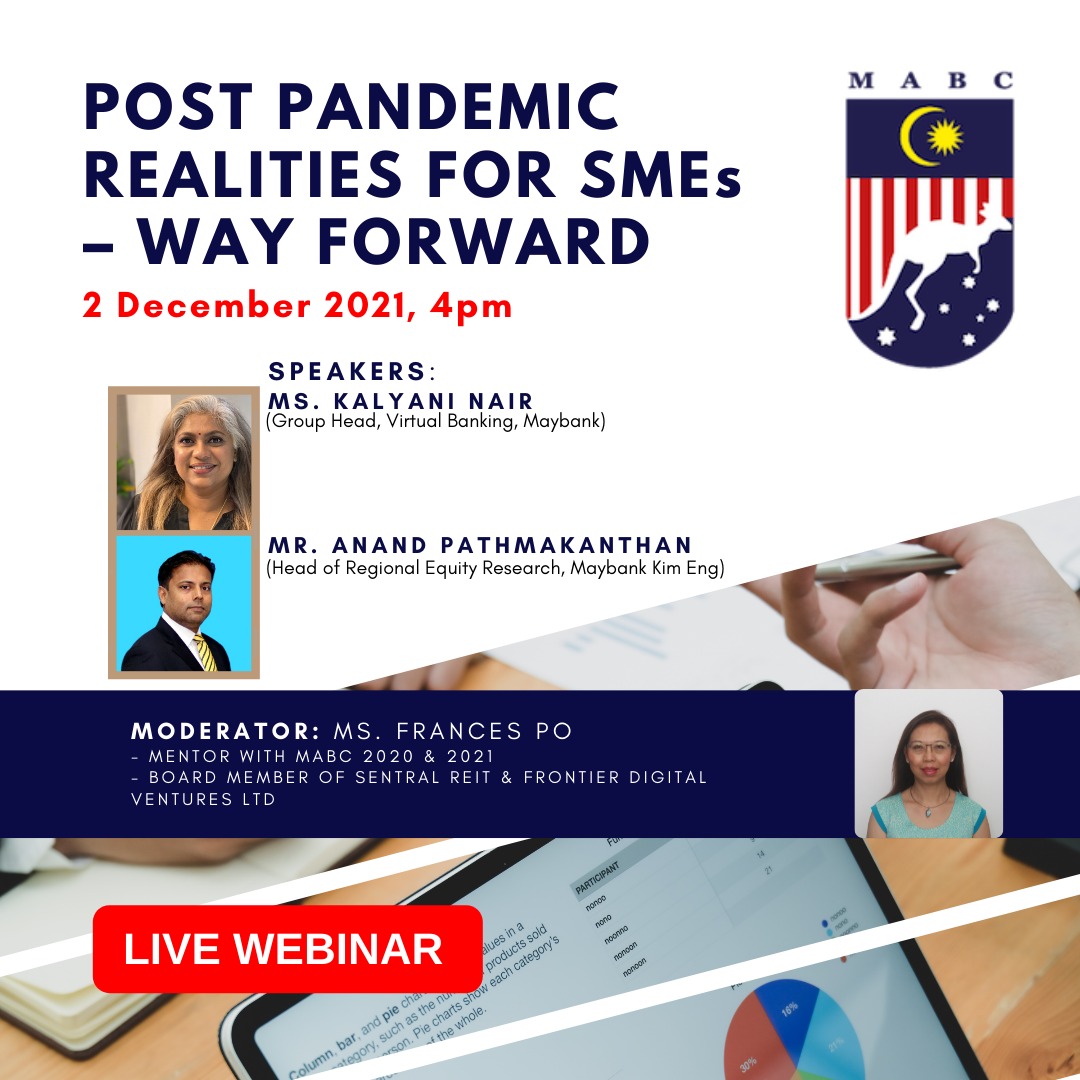 MABC_MY's tweet photo. *MABC Live Webinar: Post Pandemic Realities for SMEs – Way Forward*

Date: Thursday, 2 December 2021
Time:  4.00pm - MY Time 
Platform: Live on Zoom
More info here: https://t.co/zHvmAlSg5K
To register, please click on this link:
https://t.co/zONYGUCyFX https://t.co/nsNmZqZ1ri