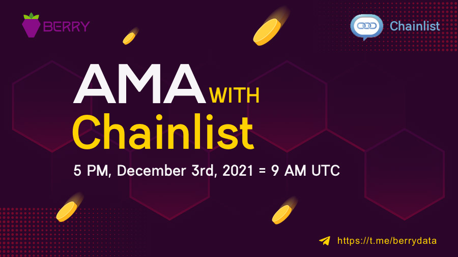 🍓Berry #AMA Series: Chainlist &amp; $400 Giveaway 

To Join
🔶Follow <a href="/berry_data/">Berry Data</a> &amp; <a href="/ChainlistNFTs/">Chainlist.finance - Crosschain NFTs Bridge Soon!</a>
🔶RT and &amp; 3 friends
🔶Fill out the form forms.gle/mCaViMewnFzEB1…

🎁8 winners to win $50 each

🏠Place: t.me/berrydata

⏰Time: 5 PM, December 3rd, 2021 GMT+8 (9 AM UTC)