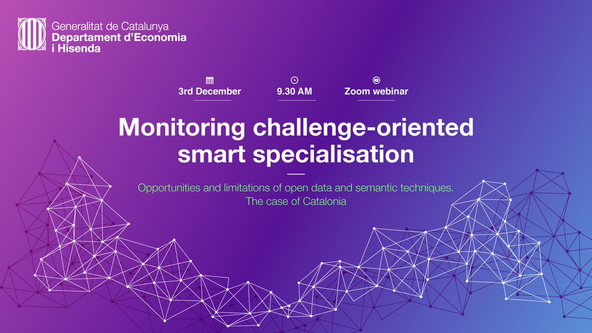 📣 #Recomanem

📅 3/12 - 9.30 – Zoom
💻 Webinar «Monitoring challenge-oriented smart specialisation», sobre monitoratge de la #recerca i la #innovació finançada amb fons EU, amb #DadesObertes i tècniques semàntiques

✍️ Inscripcions obertes: catalunya2020.gencat.cat/en/seminari-we…

<a href="/economiacat/">Economia i Finances</a>