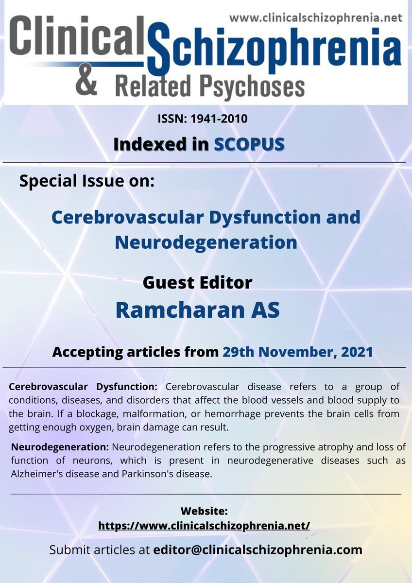 Clinical Schizophrenia | Indexed in SCOPUS (@clinicalschizo1) on Twitter photo Publish your research in Final Special Issue on
"Cerebrovascular Dysfunction & Neurodegeneration."
For more info: clinicalschizophrenia.net
#Schizophrenia #MedEd #NeuroTwitterNetwork
<a href="/Scopus/">Elsevier | Scopus</a> @APAPsychiatric Publish your research in Final Special Issue on
"Cerebrovascular Dysfunction & Neurodegeneration."
For more info: clinicalschizophrenia.net
#Schizophrenia #MedEd #NeuroTwitterNetwork
<a href="/Scopus/">Elsevier | Scopus</a> @APAPsychiatric