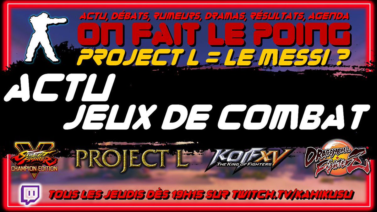 kahikusu's tweet photo. Le debrief hebdo des jeux de combat en compagnie de @WhiteBl4ck est en ligne !
Gros debrief PROJECT L, bêta KOFXV (Input Lag, avis commu…) & FGC🔥
➡️ https://t.co/Br1O68IRaO
✅#ProjectL
✅#KOFXV
✅#DragonBallFighterZ
✅#SFVFallUpdate
✅Les dramas❤️
✅Toute l'actu FGC🍿
#OFLP https://t.co/l2nR7qyGR6