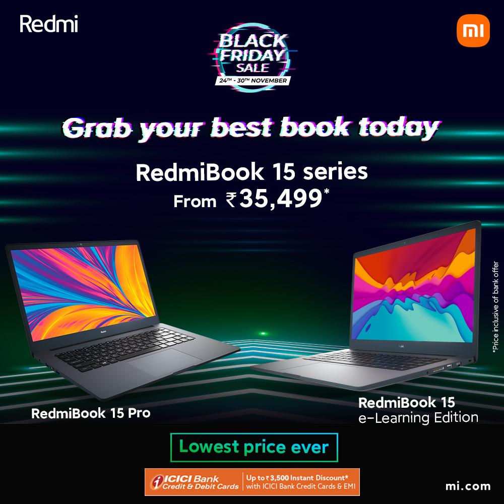RedmiIndia's tweet photo. The best of productivity meets the best of offers!🤩

Yep, your fav #RedmiBook 15 Series now starts at just ₹35,499! 💸

For those aiming to #SuperStartLife, this is your chance! 🎯

#BlackFridaySale

👉https://t.co/mbQaQxazyD https://t.co/o6pIfM3dxG