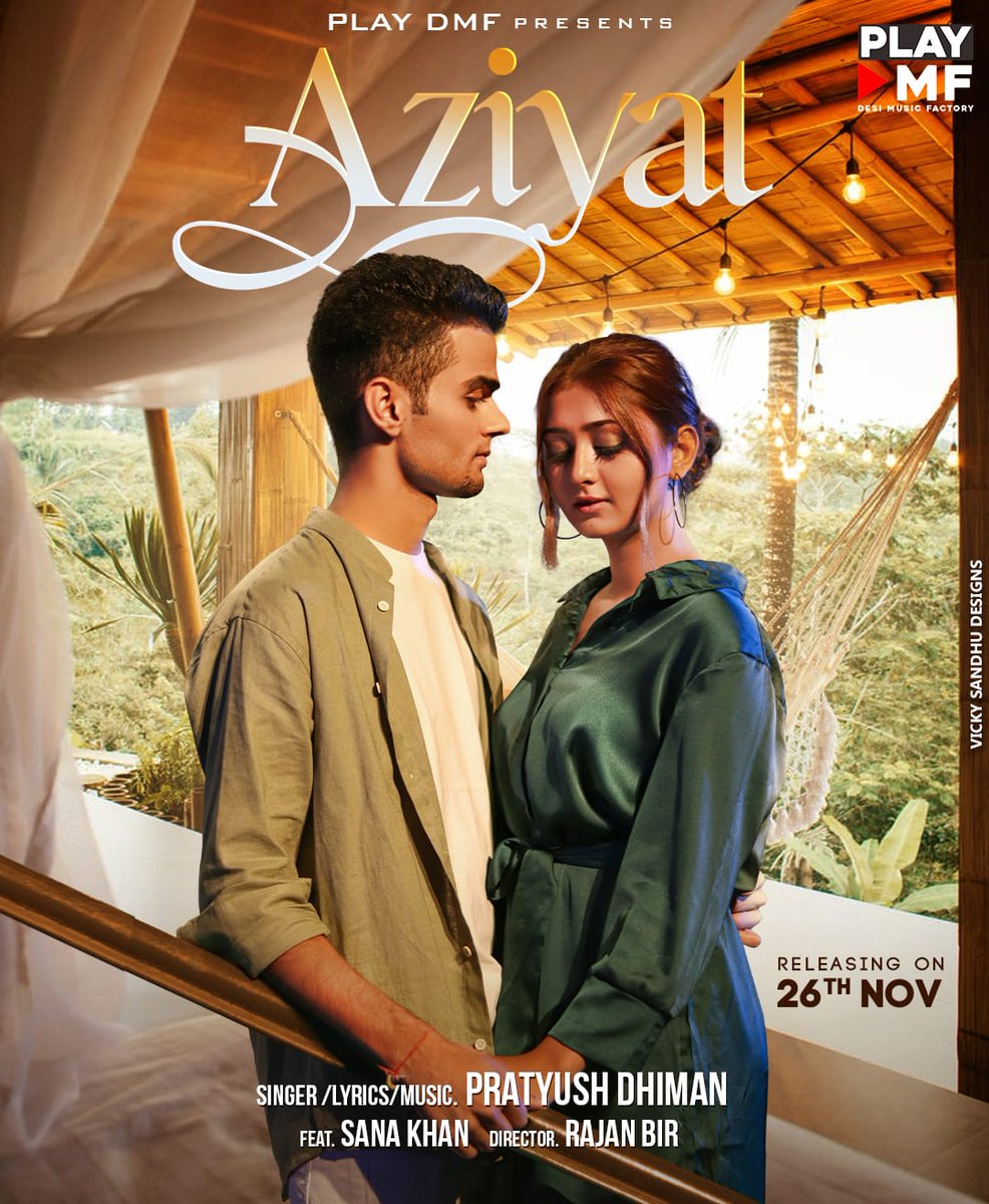 BollySpy's tweet photo. The soulful breakup anthem of the year - #Aziyat by #PratyushDhiman  ft. #SanaKhan is out now on #PlayDMF
 by @DesiMFactory

#RajanBir @AnshulGarg80 @TonyKakkar #RaghavSharma

#Aziyat #DesiMusicFactory #PlayDMF 

https://t.co/DFSD9RvLHQ https://t.co/etag1Rfk7p